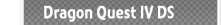 Dragon Quest IV DS